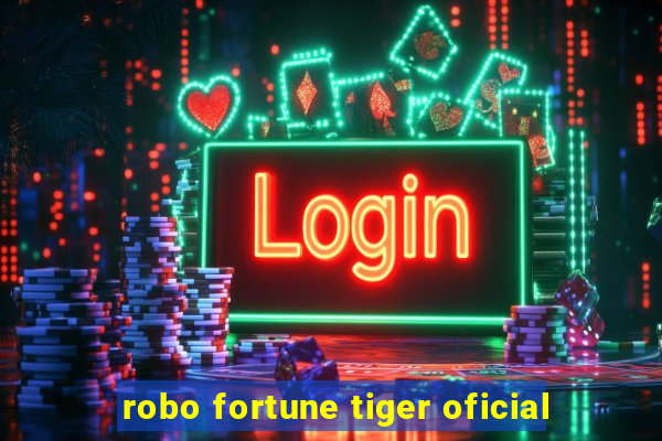 robo fortune tiger oficial